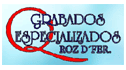 Grabados Especializados Roz D'Fer.